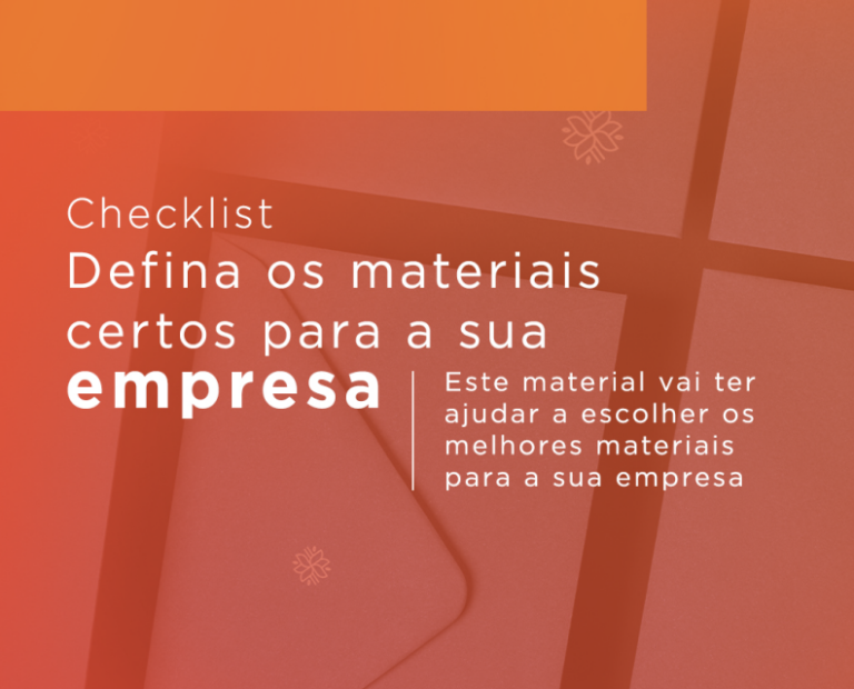 Define os materiais certos para a sua empresa